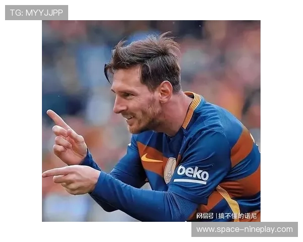 足球球星纷纷表达对梅西的崇敬与喜爱为何他如此受到同行的钦佩